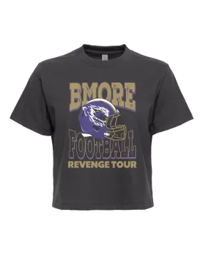 BMORE Football Revenge Tour Shirt - Brightside X R1A (Graphite) / Crop Tee
