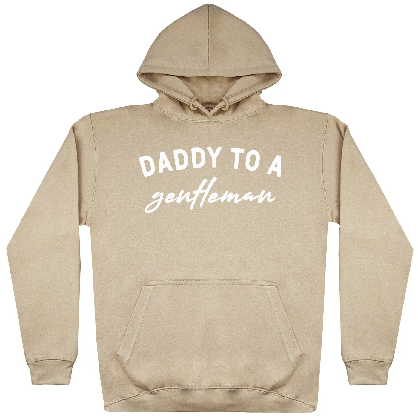 Daddy To A Gentleman - Mens Hoodie - Dads Hoodie