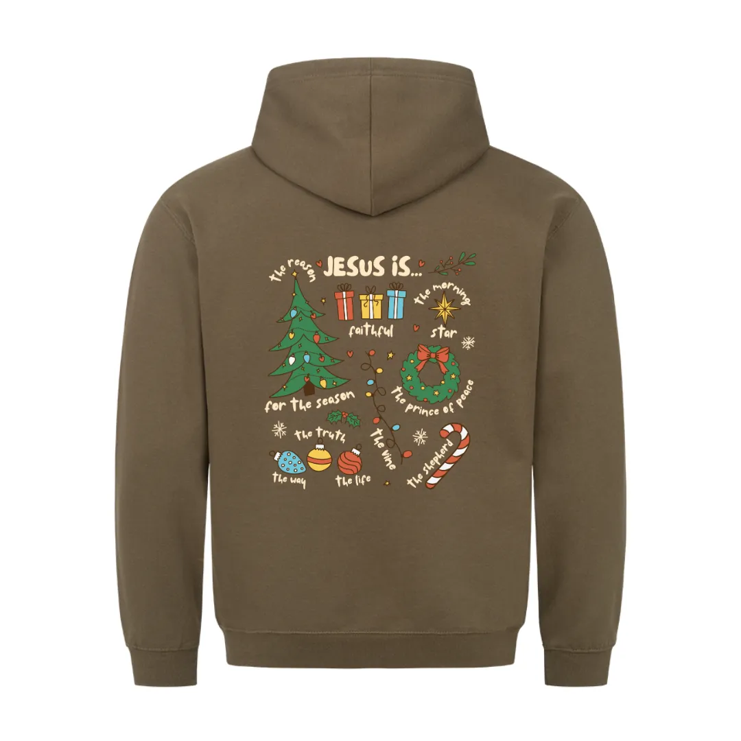 Jesus is Christmas colored Hoodie BackPrint
