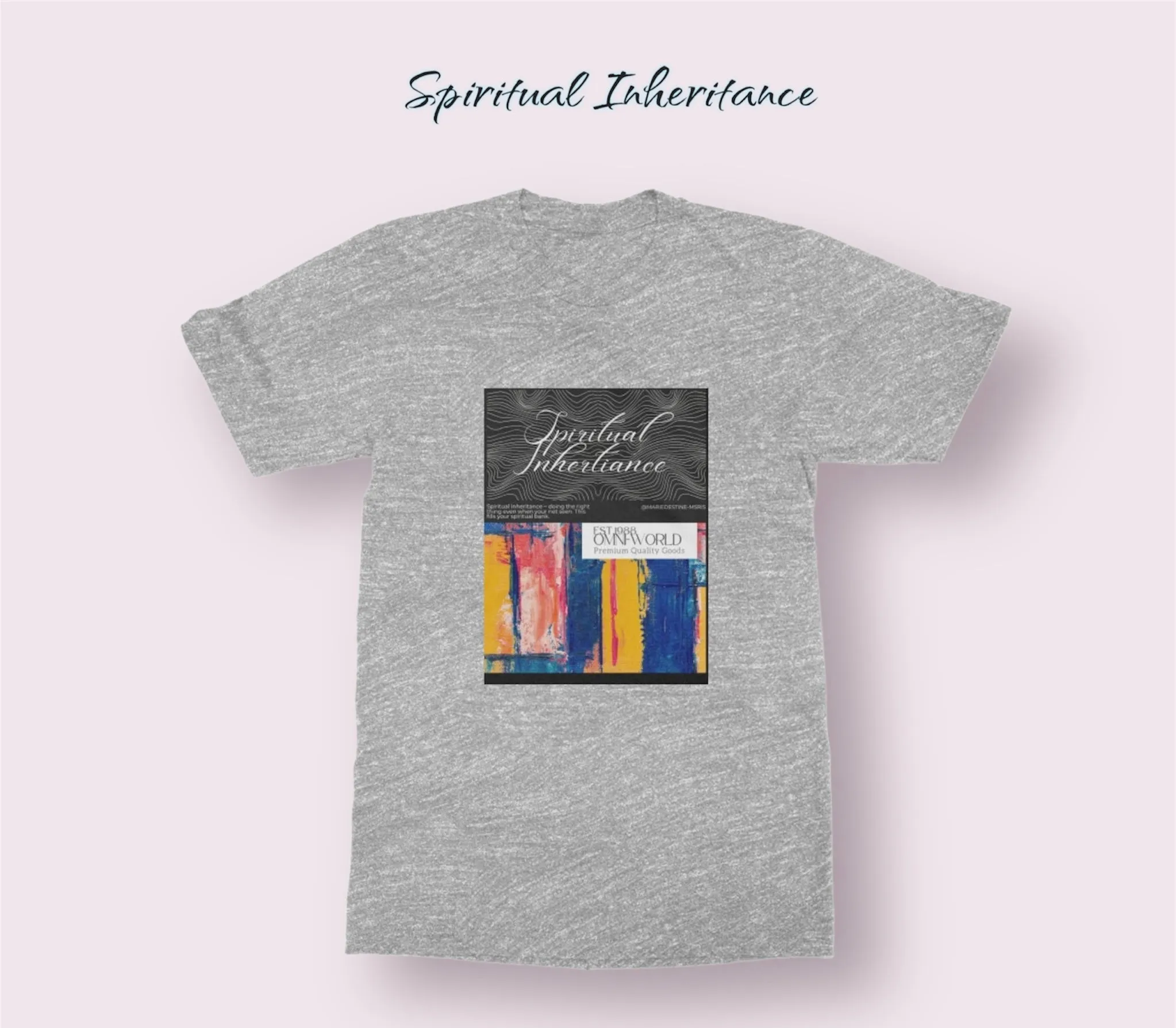 Spiritual Inhertance gildan mens t shirt