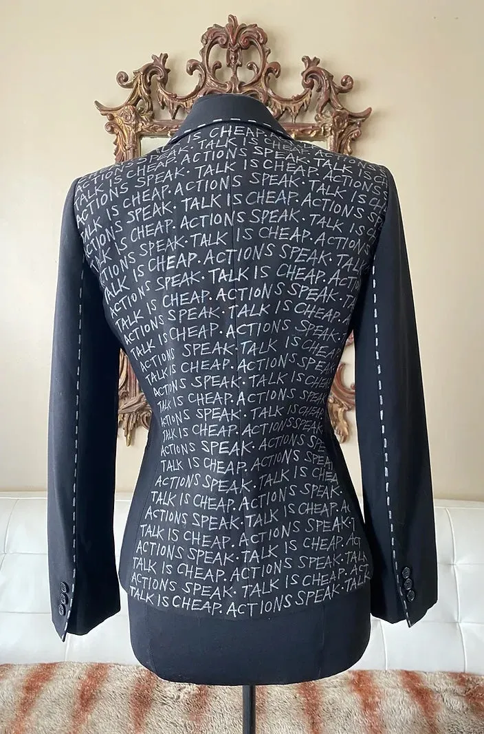 TALK IS CHEAP. ACTIONS SPEAK, Size S/ 4 Womens Suit Jacket